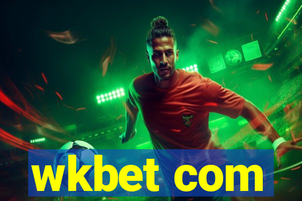 wkbet com